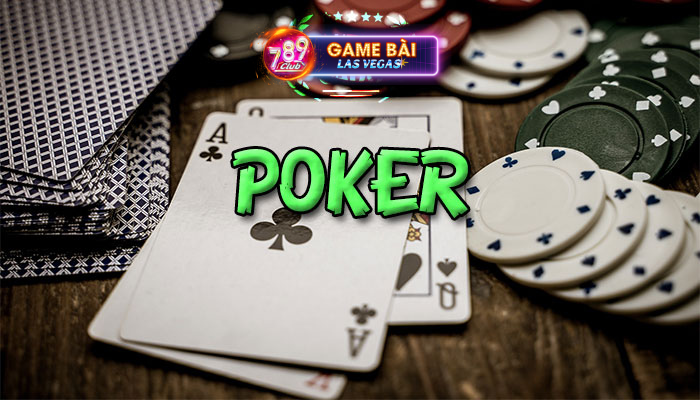 Cách Chơi Poker 789Club Chiến Thắng Từ Cao Thủ Việt Nam